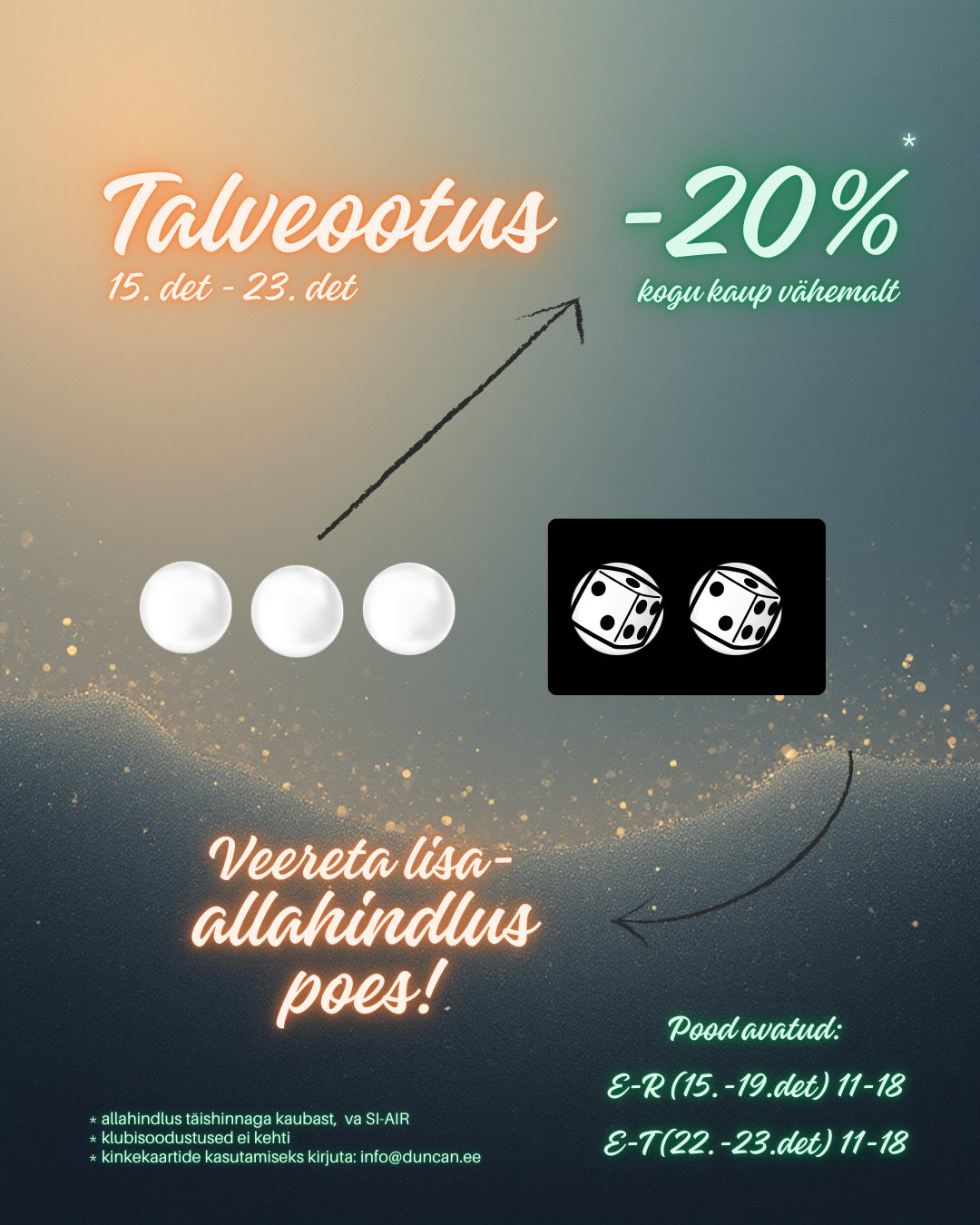 ❄️ Talveootus Duncani poes – veereta endale lisaallahindlus!